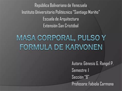 Masa Corporal Pulso Y Formula De Karvonen PPT