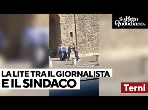 Il Sindaco Di Terni Ci Ricasca Lite E Spintoni Col Giornalista Del