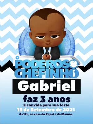 Convite aniversário Poderoso Chefinho Negro Edite grátis nosso