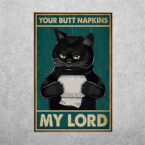 Metal Tin Sign Your Butt Napkins My Lady Bar Sign X Etsy