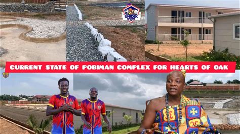 State Of Hearts Of Oak Pobiman Training Complex Togbe Afede Is