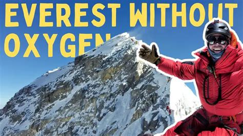 Can You Climb Everest Without Oxygen