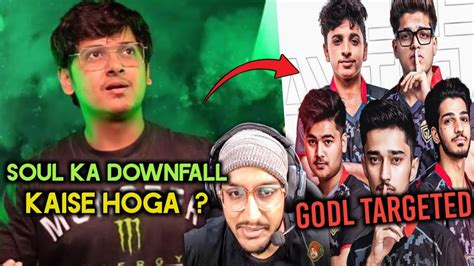 Soul DownFall Teams Targeting Godlike TomorrowSardarji Yt Opinion