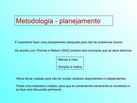 Como Fazer A Metodologia Em Um Projeto