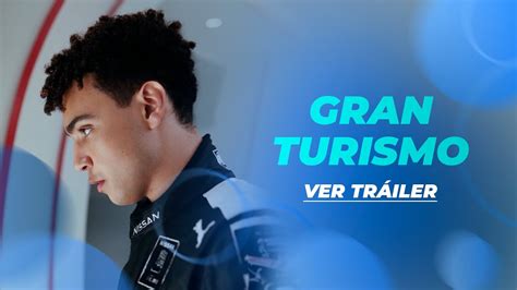 Gran Turismo De Jugador A Corredor Tr Iler Oficial Youtube