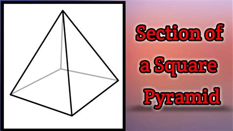 Net Of A Square Based Pyramid How To Draw