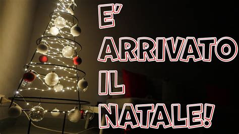 VLOG 18 ALBERO Di NATALE In Ritardo Basta Con I Soliti Addobbi