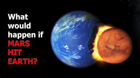 What Would Happen If Mars Hit Earth Hd Youtube