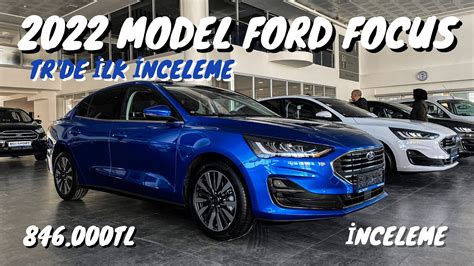 Ford Focus 2022 Tr’de İlk İnceleme Amerİkan Kasa Mert Ulusoy Youtube