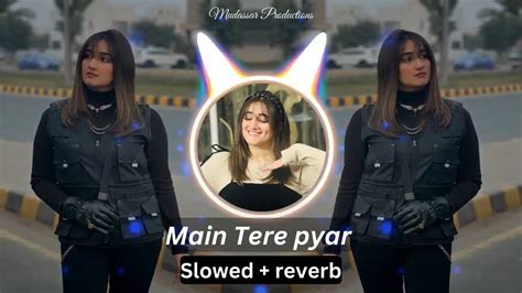 Nimra Mehra Pyar Da Sadqa Slowed And Reverb New Punjabi Song