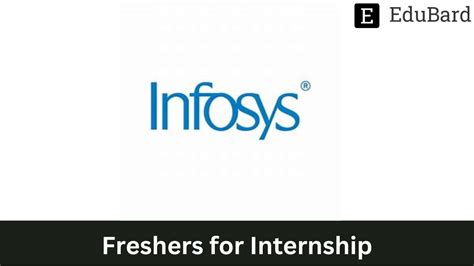 Infosys Hiring Freshers For Internship Apply Now