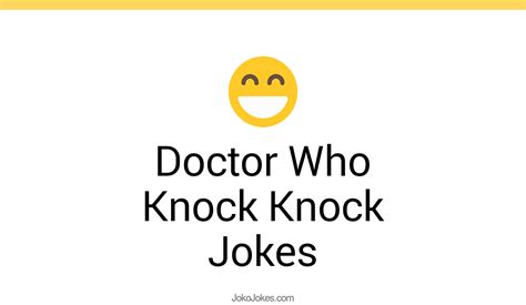 25+ Doctor Who Knock Knock Jokes And Funny Puns - JokoJokes