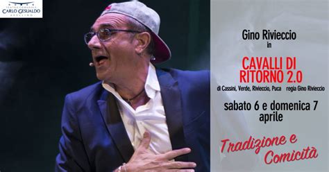 Avellino Al Teatro Gesualdo Domani Arriva Gino Rivieccio Con