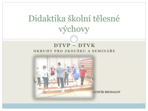 PPT Didaktika školní tělesné výchovy PowerPoint Presentation free