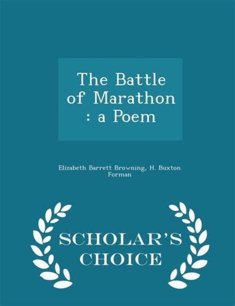 The Battle Of Marathon Professor Elizabeth Barrett Browning