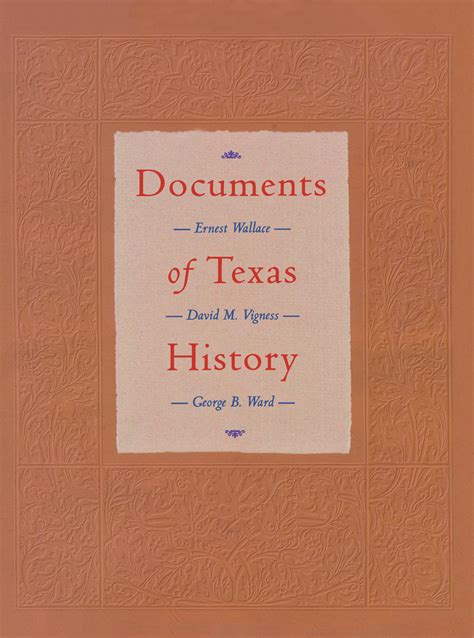 Documents Of Texas History The Portal To Texas History