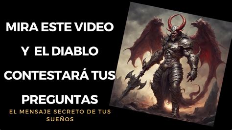 Mira este video y el diablo contestará las preguntas YouTube