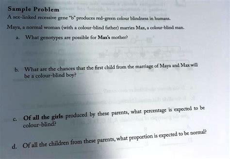 SOLVED Sample Problem A Sex Linked Recessive Gene 6 Produces Red Green Color Blindness In
