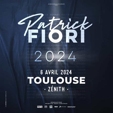 Concert Patrick Fiori en 2024 à Toulouse Toulouseblog fr