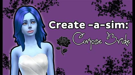 The Sims 4 Create A Sim Corpse Bride Halloween Inspired Youtube