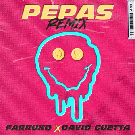 Pepas David Guetta Remix Radio Edit Song By Farruko David Guetta