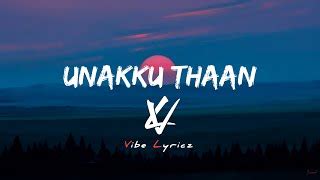 Unakku Than (Lyrics) - Chittha | Siddarth | Santhosh Narayanan | Insta Viral Song Chords - Chordify