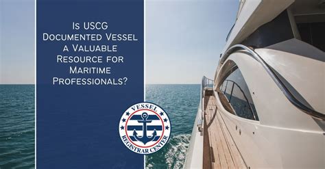 Uscg Documented Vessel List A Resource For Pros And Enthusiasts