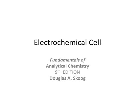 SOLUTION: Electrochemical cell and types - Studypool