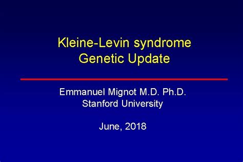 kleinelevin syndrome genetic update emmanuel mignot