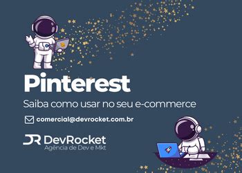 Dicas De Como Usar O Pinterest Para Impulsionar Suas Vendas Blog