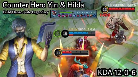 Cara Counter Hero Yin Counter Hero Hilda Build Rahasia Hanzo Top