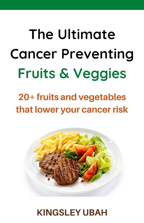 The Ultimate Cancer Preventing Fruits And Vegetables 20 Natural Foods