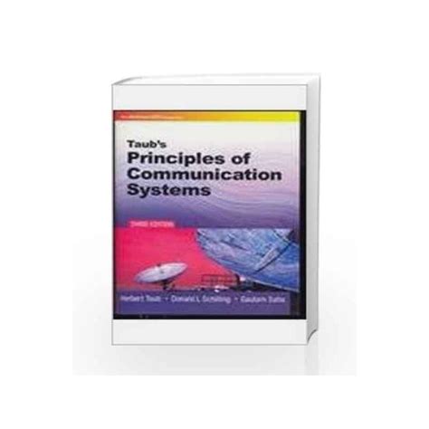 Taub S Principles Of Communication Systems By Herbert Taub Buy Online