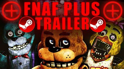 Fnaf Plus En Steam Trailer Todos Los Secretos Y ReacciÓn Todo Explicado Gg Games Youtube