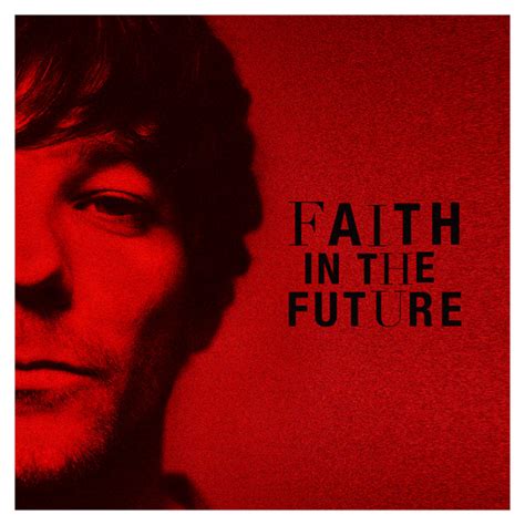 Louis Tomlinson Faith In The Future Digital Deluxe Bonus Edition 19 X File 320 Kbps Mp3