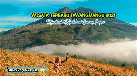 Wisata Tawangmangu Terbaru Bukit Mongkrang Tawangmangu