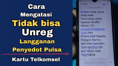 CARA MENGATASI TIDAK BISA UNREG LANGGANAN PENYEDOT PULSA KARTU