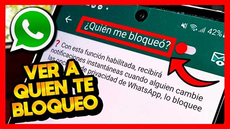 COMO SABER QUIEN ME BLOQUEO EN WHATSAPP YouTube