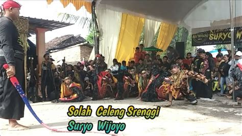 Solah Celeng Srenggi New Suryo Wijoyo Youtube