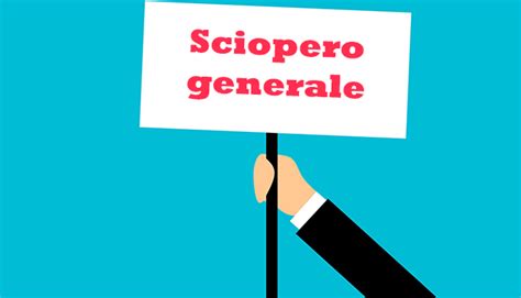 Sciopero Generale Di Mercoled Marzo Lorganizzazione Dei