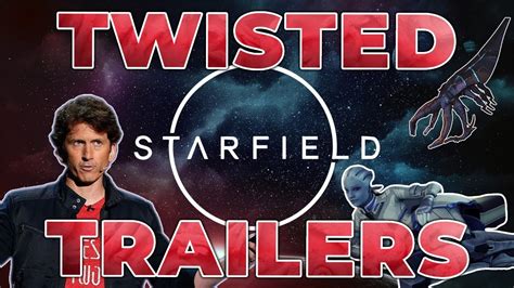 Starfield Trailer Parody Twisted Trailers Youtube