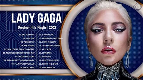 Lady Gaga Greatest Hits Playlist 2021 Lady Gaga Full Album 2021