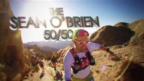 2014 SEAN O BRIEN 50 MILE 50K 26 2 RACE YouTube