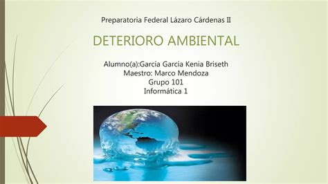 Deterioro Ambiental Ppt