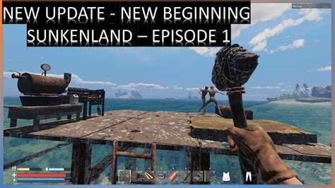 Sunkenland Major Update New Beginning Youtube