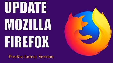 How To Update Firefox Latest Version 2020 For Windows Youtube