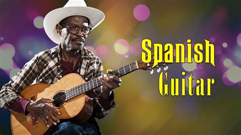 Beautiful Spanish Guitar Best Hits Rumba Tango Mambo Non Stop