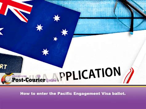 How To Enter The Pacific Engagement Visa Ballot Post Courier