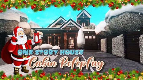 Roblox Bloxburg Christmas Build 1 Story House Cabin Roleplay Minami Oroi Youtube