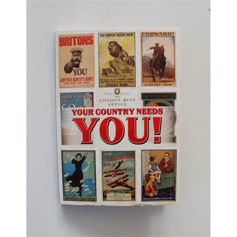 London Mint Your Country Needs You Posters Of The First World War